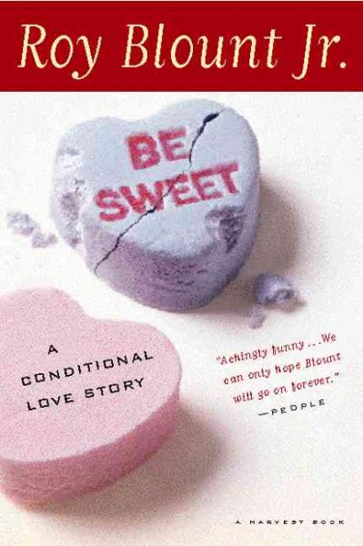 Be Sweet: A Conditional Love Story cover