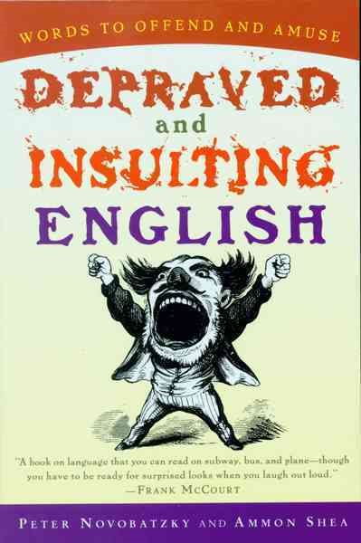 Depraved and Insulting English cover