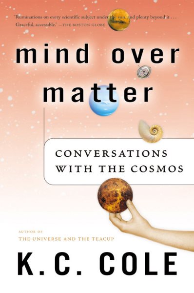 Mind Over Matter: Conversations with the Cosmos cover