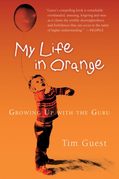 My Life in Orange: Growing Up with the Guru cover