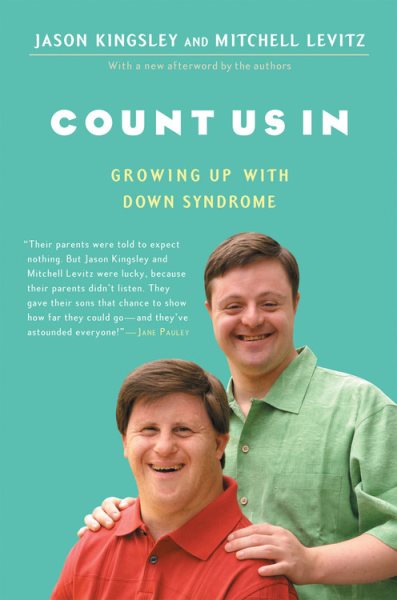Count Us In: Growing Up with Down Syndrome (A Harvest Book) cover