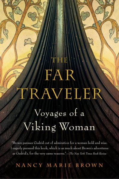 The Far Traveler: Voyages of a Viking Woman cover