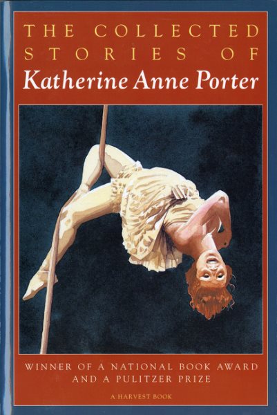 The Collected Stories of Katherine Anne Porter cover