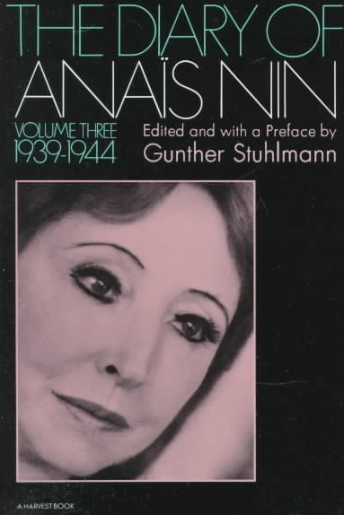 The Diary Of Anais Nin Volume 3 1939-1944: Vol. 3 (1939-1944) cover