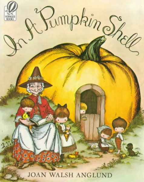 In a Pumpkin Shell: A Mother Goose ABC cover