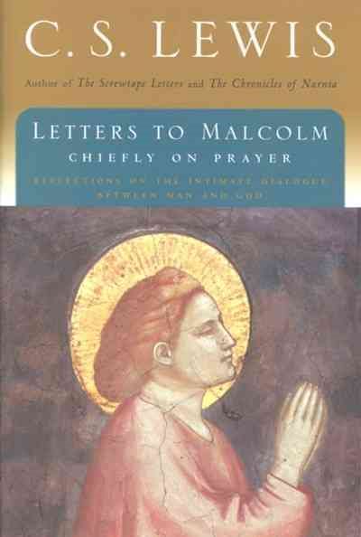 Letters to Malcolm: Chiefly on Prayer cover