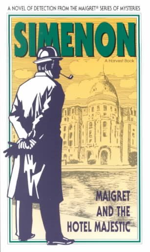 Maigret and the Hotel Majestic cover