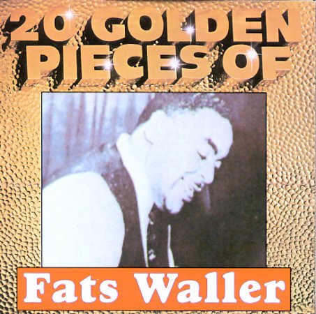 20 Golden Pieces of Fats Waller cover