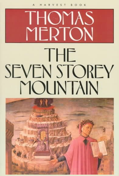 The Seven Storey Mountain (Harvest/HBJ Book) cover