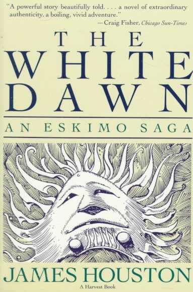 The White Dawn: An Eskimo Saga cover