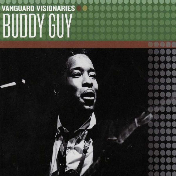 Buddy Guy (Vanguard Visionaries) cover