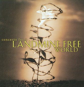 Concerts for a Landmine Free World cover