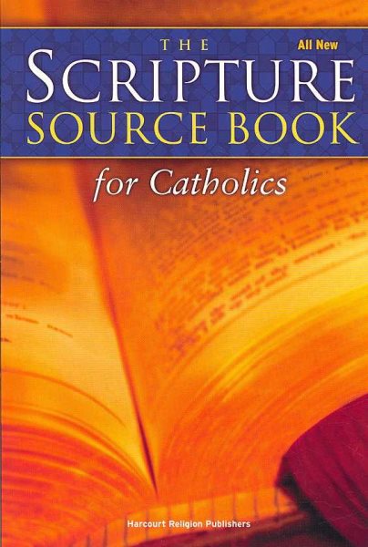 The Scripture Source Book for Catholics cover
