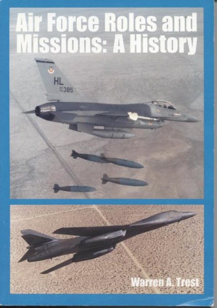 Air Force Roles and Missions: A History cover