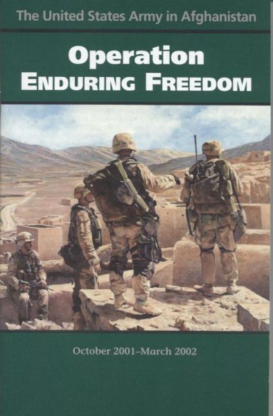 United States Army in Afghanistan: Operation Enduring Freedom, October 2001-March 2002 cover