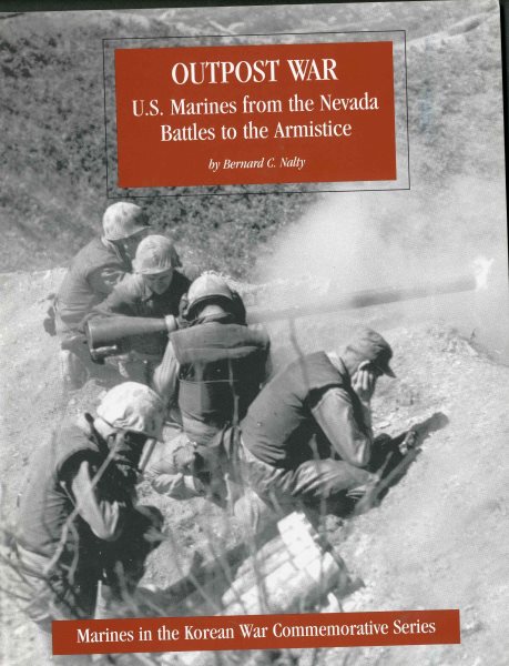 Outpost War: United States Marines from the Nevada Battles to the Armistice cover