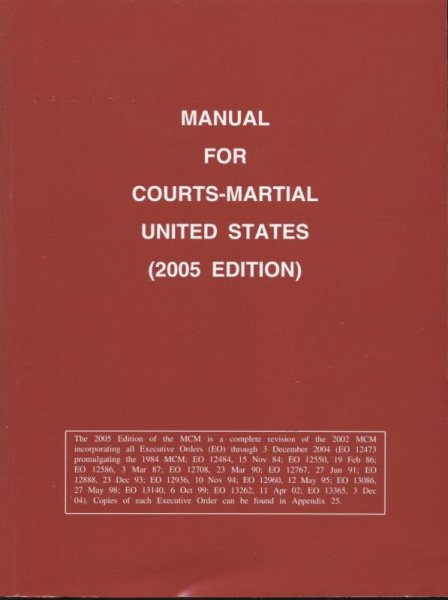 Manual for Courts-Martial United States (2005 Edition) cover