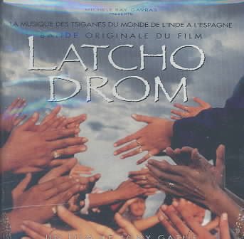 Latcho Drom: Bande Originale Du Film cover