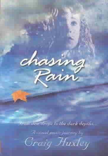 Chasing Rain: Craig Huxley cover