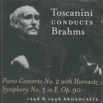 Toscanini Conducts Brahms (1948 & 1946 Broadcasts) cover