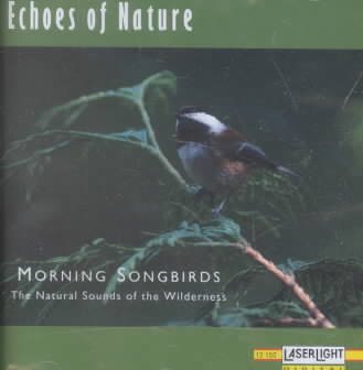 Echoes of Nature: Morning Songbirds cover