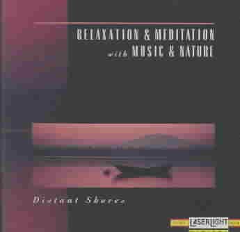 Relaxation & Meditation with Music & Nature: Distant Shores cover