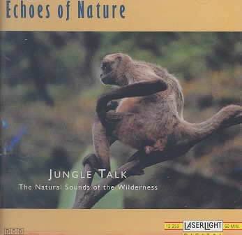 Echoes of Nature: Sounds Of The Jungle