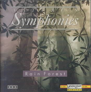 Nature's Symphonies: Rain Forest cover