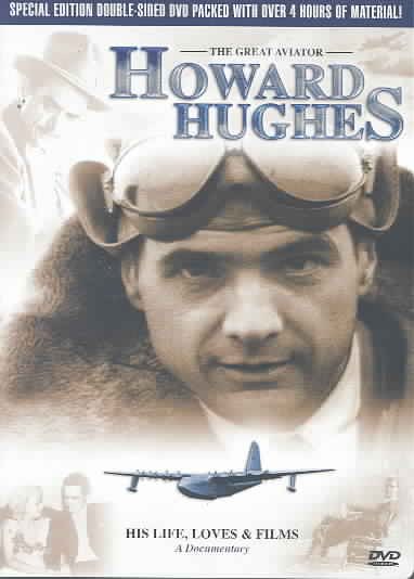 Howard Hughes - His Life, Loves and Films