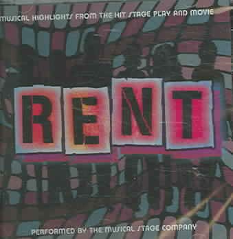 Rent: Musical Highlights From the Hit Stage Play cover