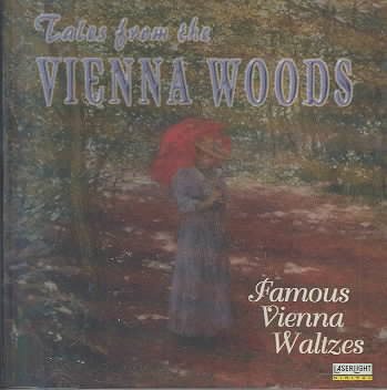 Famous Vienna Waltzes 2: Tales Vienna Woods cover