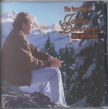 Rocky Mountain High : The Very Best of John Denver cover