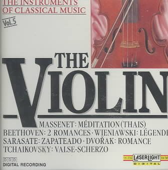 The Instruments Of Classical Music: The Violin cover