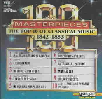 Top Ten of Classical Music, Vol. 6, 1842-1853 cover