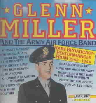 Glenn Miller And The Army Air Force Band cover