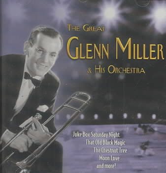 Great Glenn Miller & His Orchestra cover