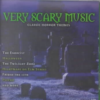 Very Scary Music: Classic Horror Themes