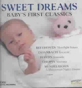 Sweet Dreams: Baby's First Classics 1 cover