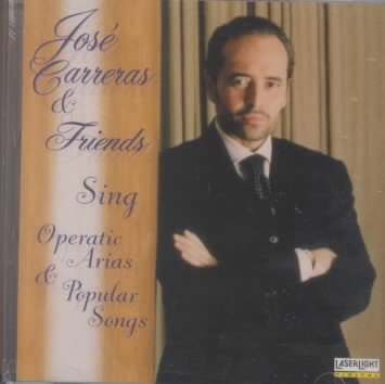 Jose Carreras & Friends Sing cover