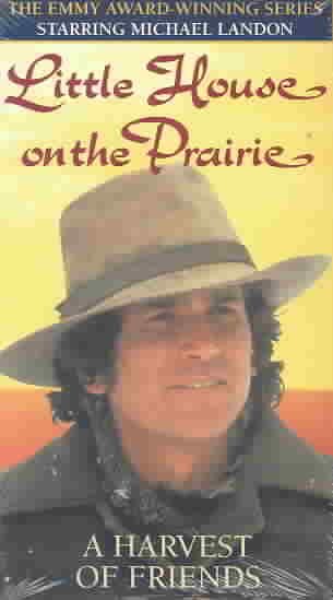 Little House on the Prairie: Harvest of Friends [VHS]