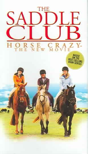 Saddle Club: Horse Crazy [VHS] cover