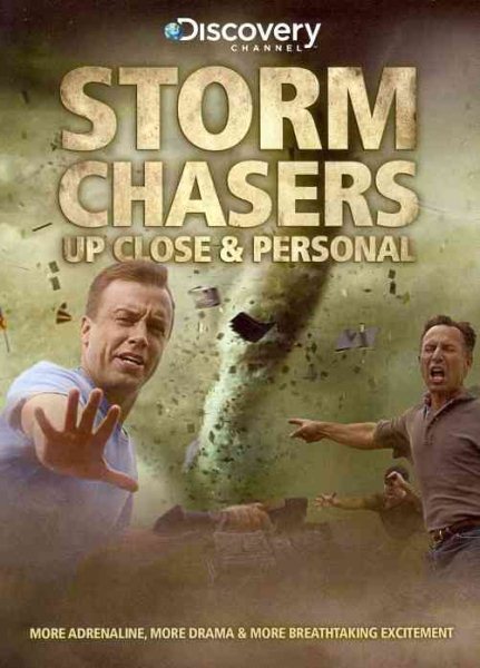 Storm Chasers: Up Close And Personal cover