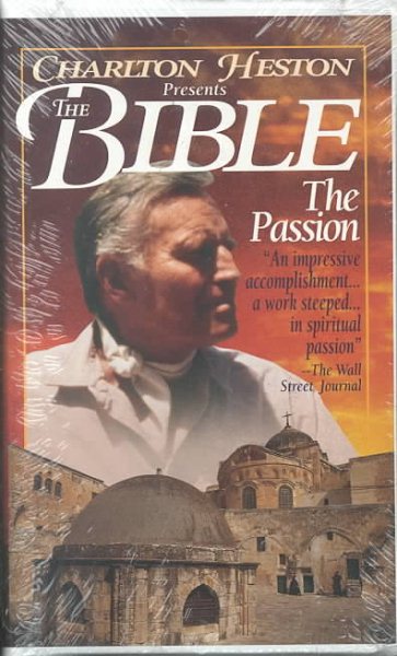 Charlton Heston Presents the Bible --  Passion [VHS] cover