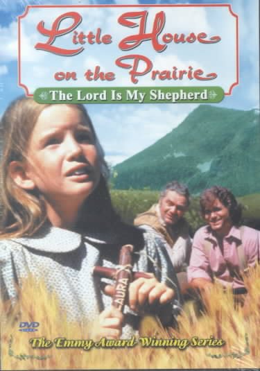 Little House on the Prairie: The Lord is My Shepherd cover