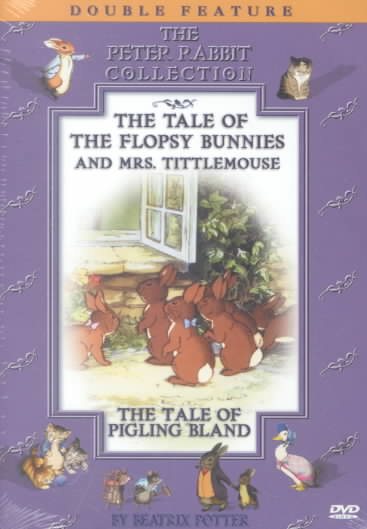 Beatrix Potter - The Tale of The Flopsy Bunny and Mrs. Tittlemouse / Tale of Pigling Bland cover