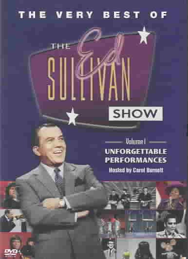 The Very Best of the Ed Sullivan Show: Unforgettable Performances Volume 1 cover