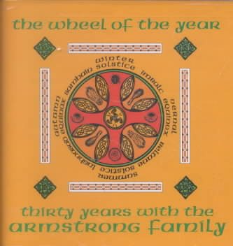 The Wheel of the Year -- Thirty Years with the Armstrong Family cover