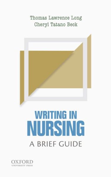 Writing in Nursing: A Brief Guide (Short Guides to Writing in the Disciplines) cover