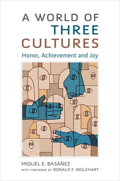 A World of Three Cultures: Honor, Achievement and Joy cover
