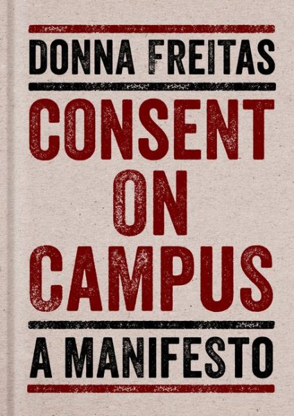 Consent on Campus: A Manifesto cover